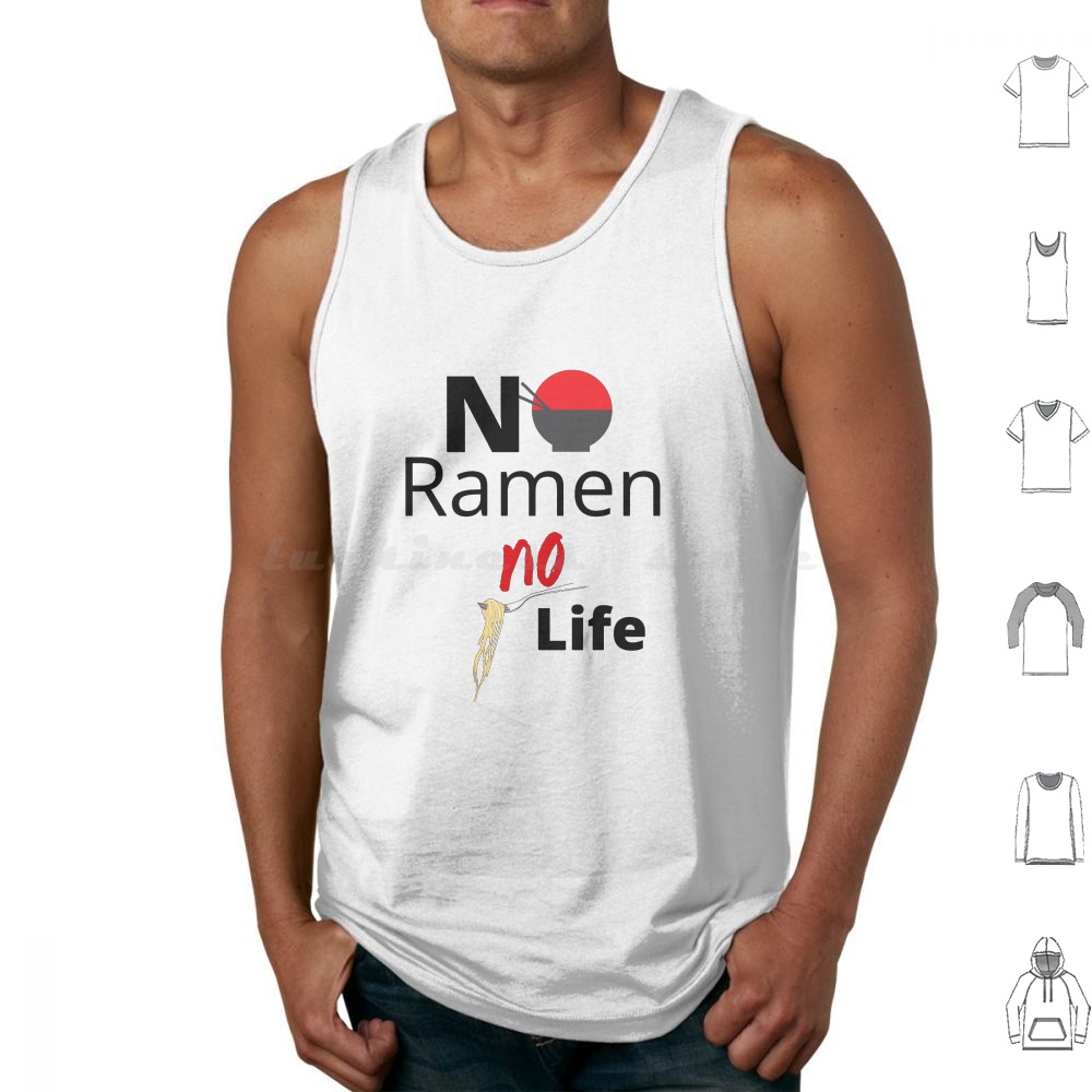 No Ramen No Life Tank Tops Ves - đánh giá và giá Japanese Lifestyle And Food